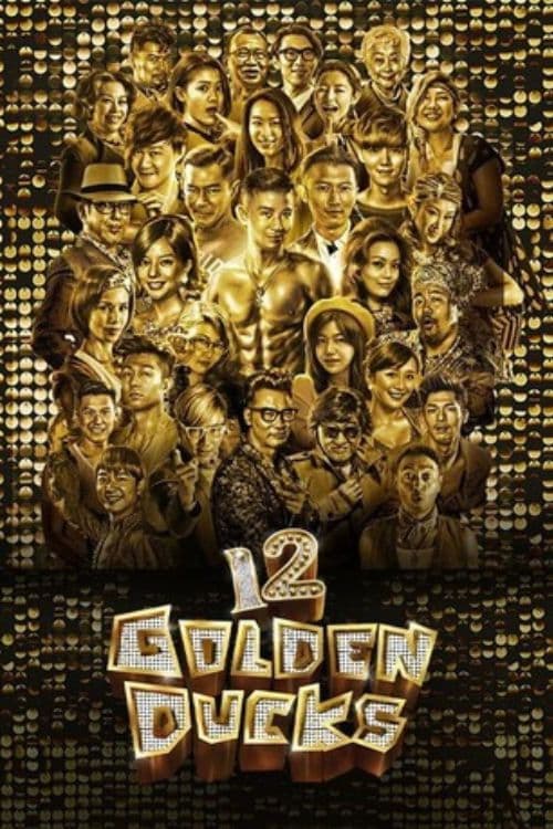 12 Golden Ducks (2015) poster