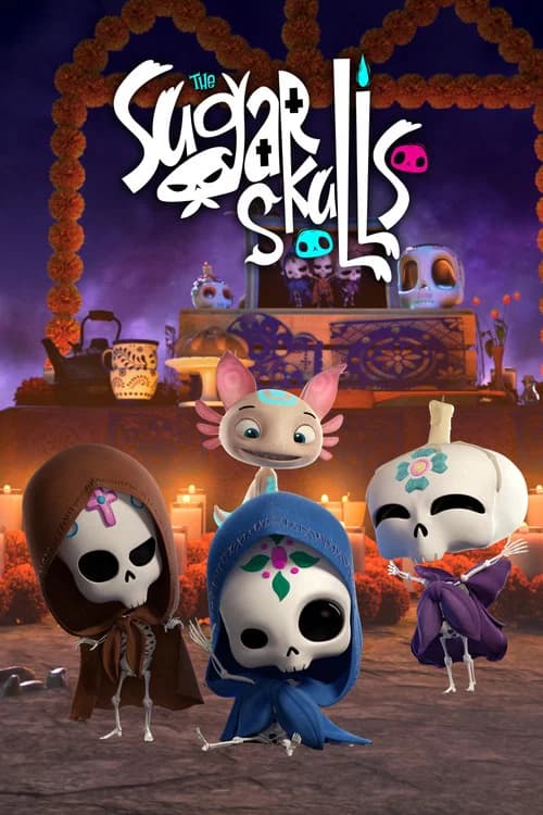 Sugar Skulls poster