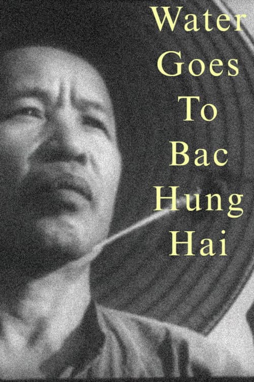 Water Goes to Bac Hung Hai (1959) poster