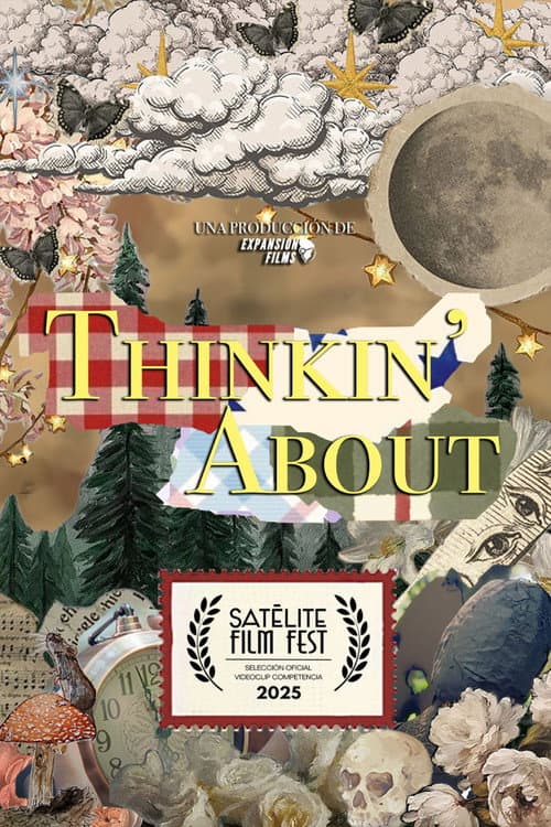 Thinkin' About poster