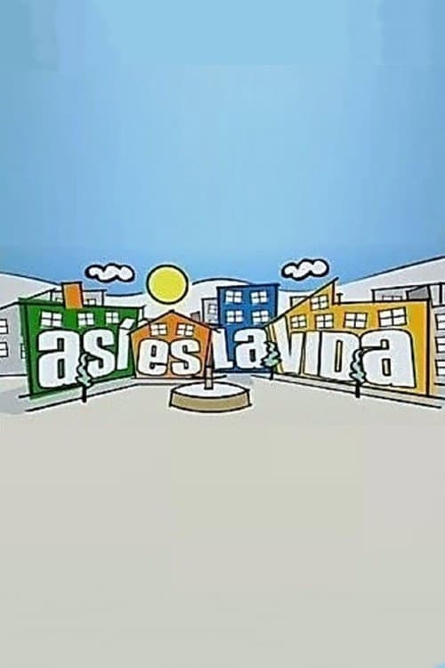 Así es la vida (2004) poster