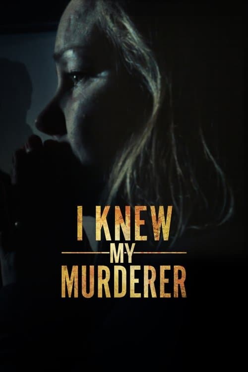 I Knew My Murderer (2020) poster