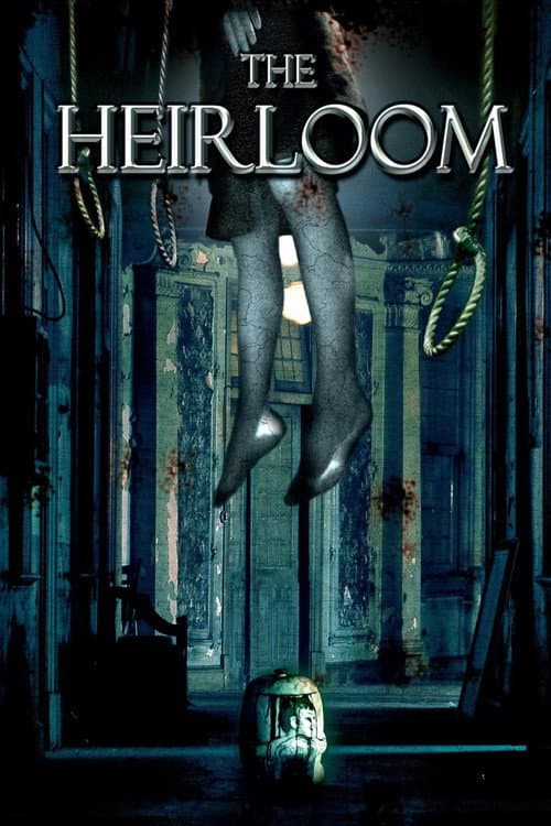 The Heirloom (2005) poster