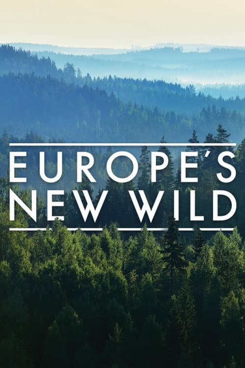 Europe's New Wild (2021) poster