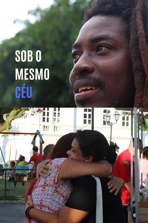 Sob o Mesmo Céu poster