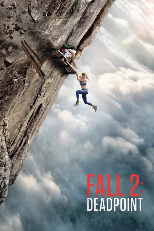 Fall 2: Deadpoint (2026) poster