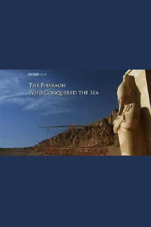 The Pharaoh Who Conquered the Sea (2010) poster