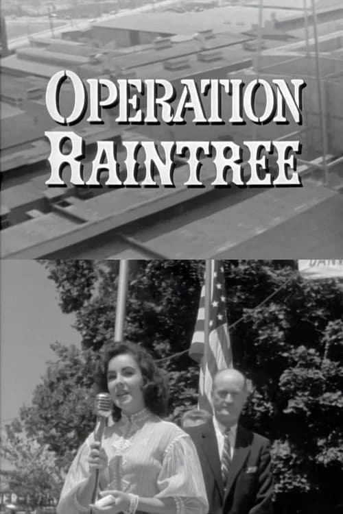 Operation Raintree (1957) poster