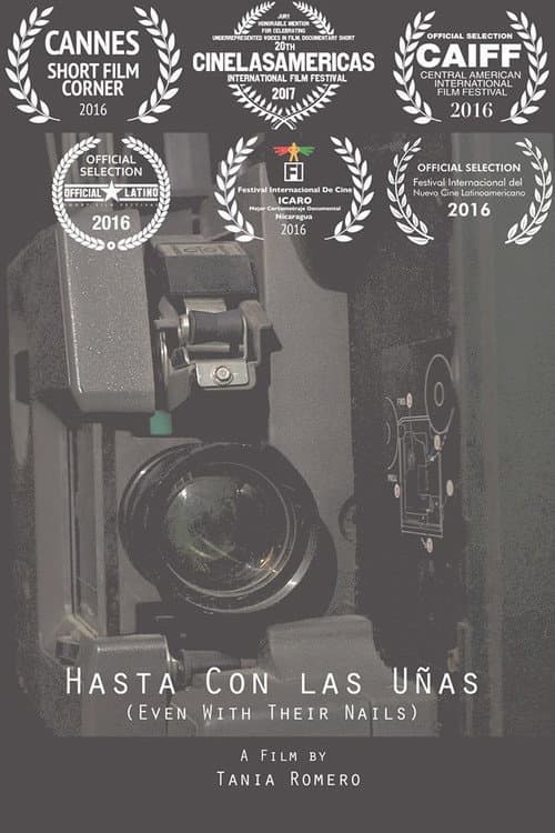 Even with Their Nails: Women Filmmakers in Nicaragua (2016) poster