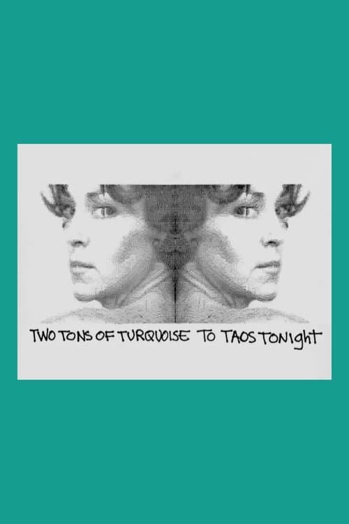 Two Tons of Turquoise to Taos Tonight poster