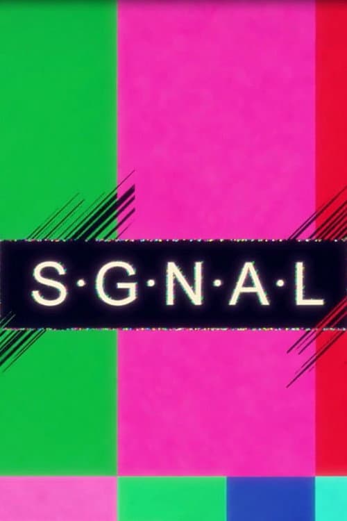 S·G·N·A·L poster
