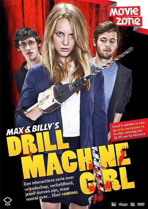 Max & Billy's Drill Machine Girl (2013) poster