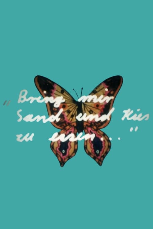 Bring mir Sand und Kies zu essen... poster
