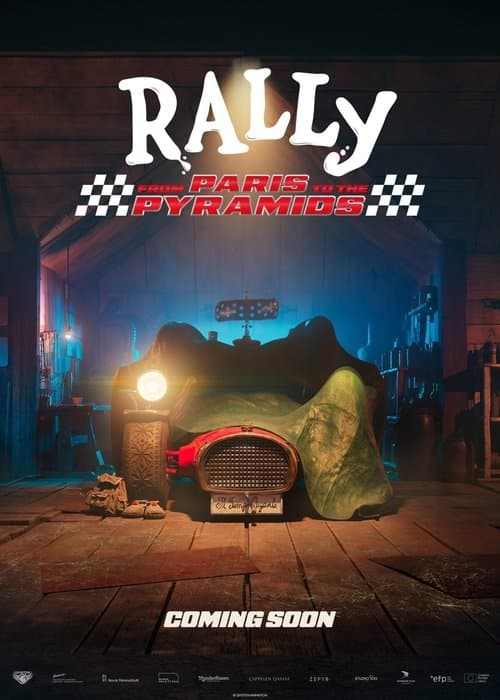 Rally - From Paris to the Pyramids (2025) poster