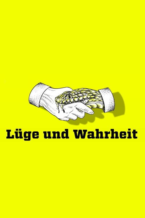 Lüge und Wahrheit (2022) poster