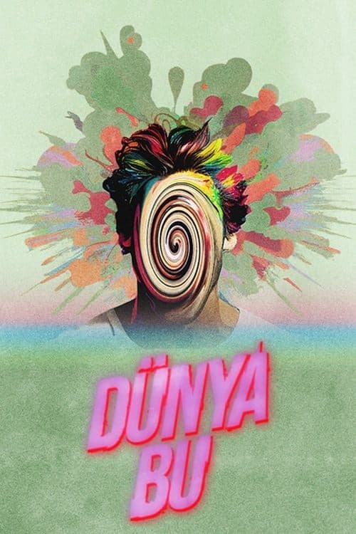 Dünya Bu (2023) poster