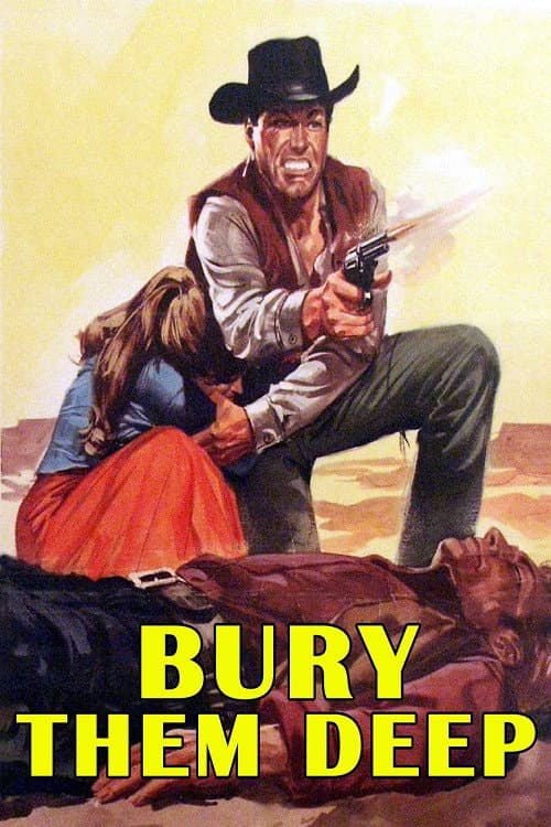 Bury Them Deep (1968) poster