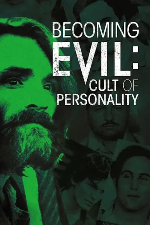 Becoming Evil: Cult of Personality (2020) poster