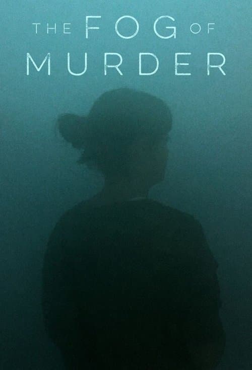 The Fog of Murder (2021) poster