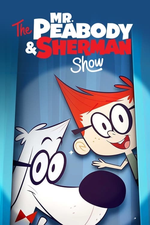 The Mr. Peabody & Sherman Show (2015) poster