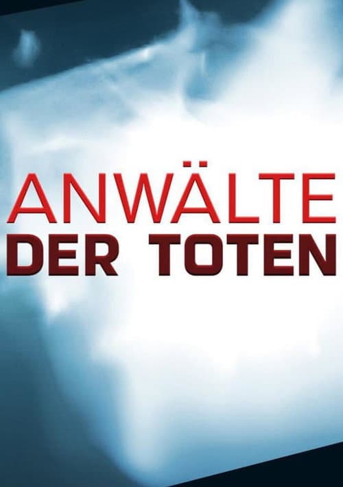 Anwälte der Toten - Die schlimmsten Serienkiller der Welt (2017) poster