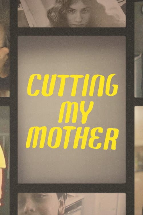 Cutting My Mother (2019) poster