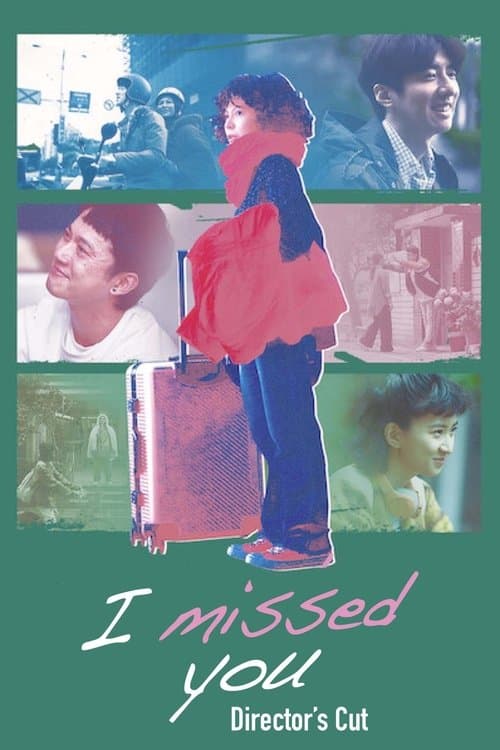 I Missed You (2021) poster