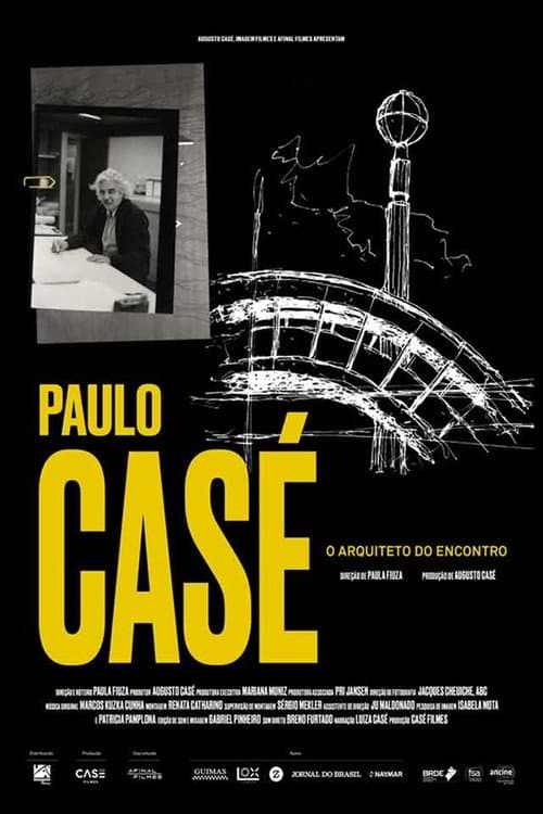 Paulo Casé - O arquiteto do encontro (2018) poster