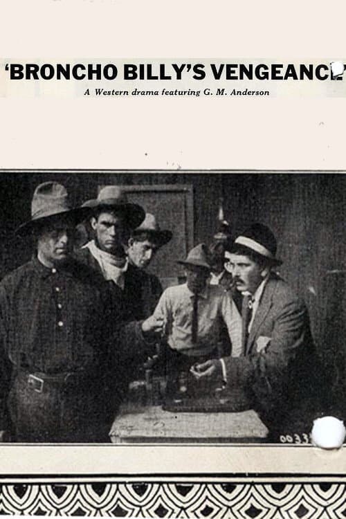 Broncho Billy's Vengeance (1915) poster