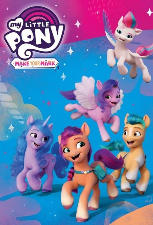 My Little Pony: Make Your Mark (2022) poster