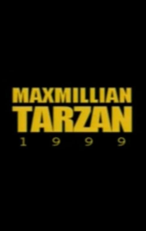 Maxmillian Tarzan (1999) poster