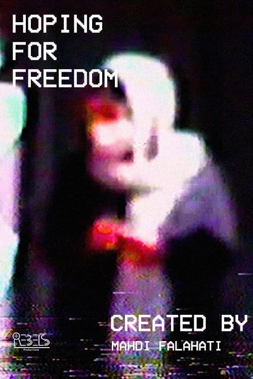 HOPING FOR FREEDOM poster