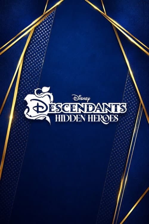 Descendants: Hidden Heroes poster