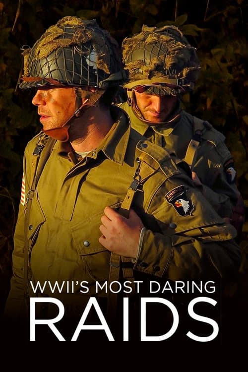 WWII's Most Daring Raids (2016) poster
