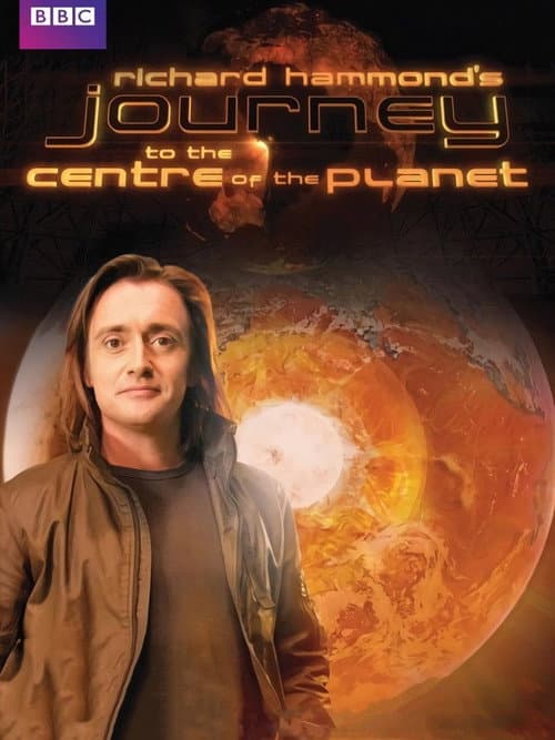 Richard Hammond's Journey to the Centre of the Planet (2011) poster