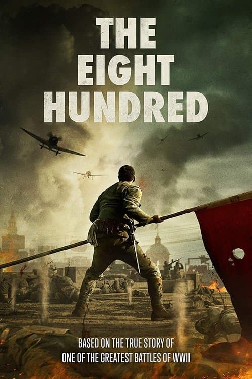 The Eight Hundred (2020) poster