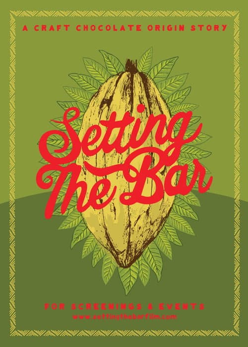Setting the Bar: A Craft Chocolate Origin Story poster