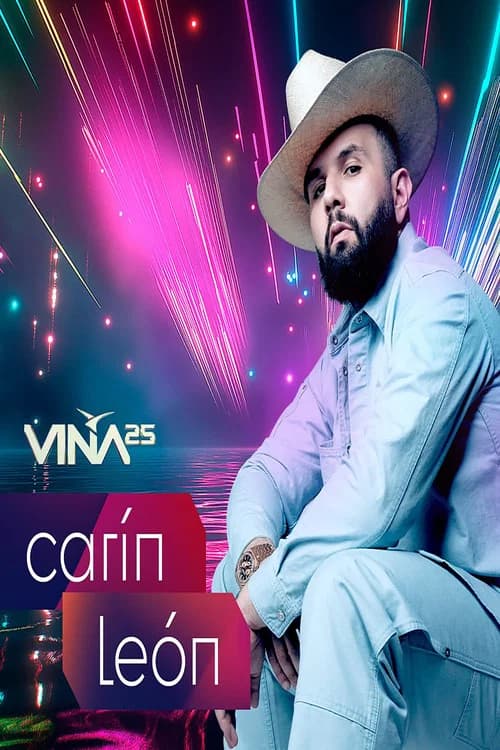 Festival de Viña del Mar 2025: Carín León poster