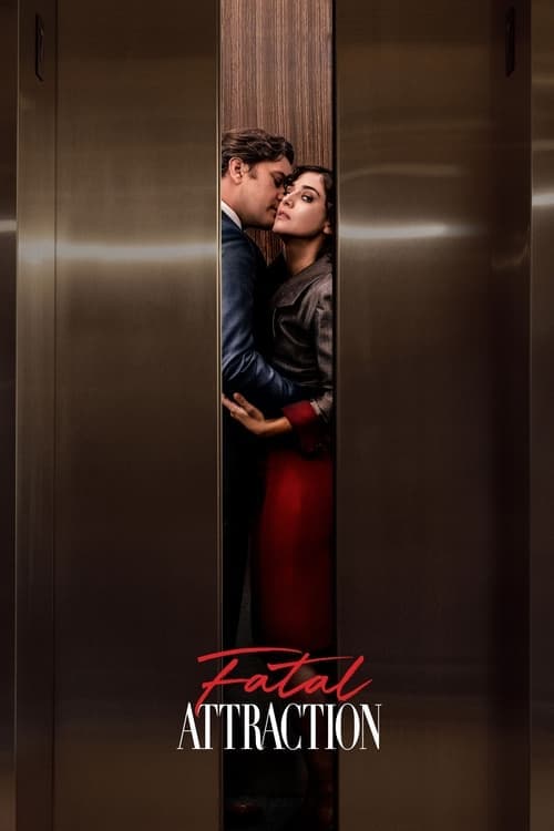 Fatal Attraction (2023) poster