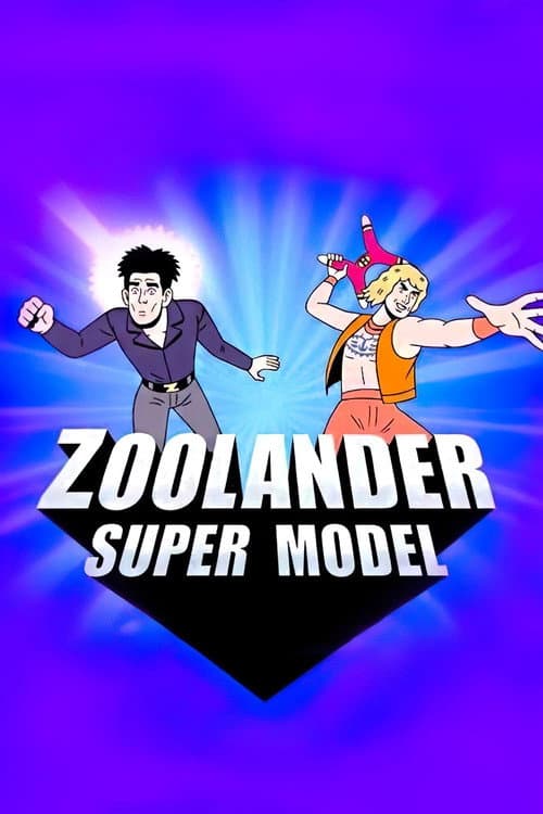 Zoolander: Super Model (2016) poster