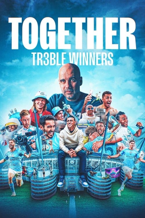 Together: Treble Winners (2024) poster