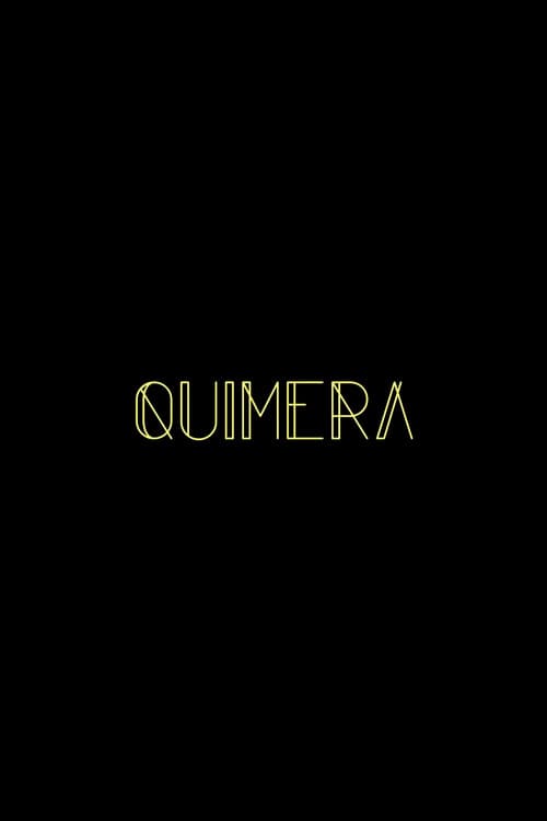 Quimera (2021) poster
