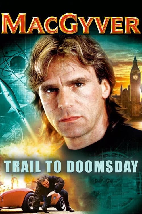 MacGyver: Trail to Doomsday (1994) poster