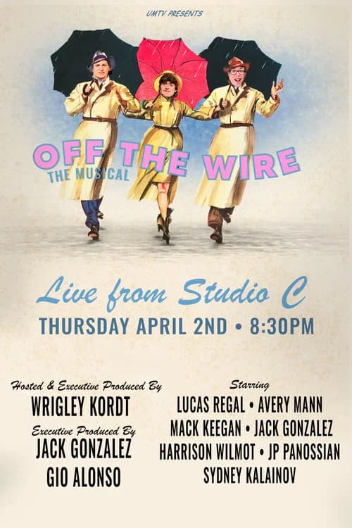Off the Wire: The Musical! poster