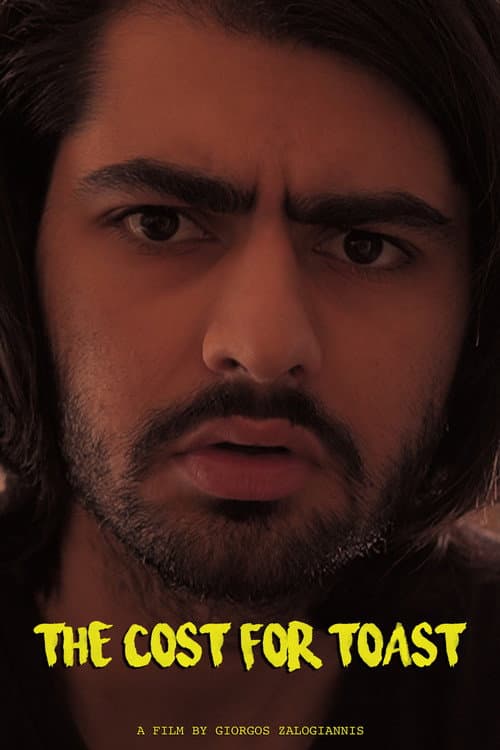 The Cost for Toast poster