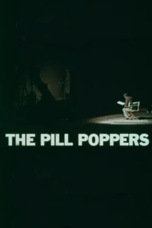 The Pill Poppers poster