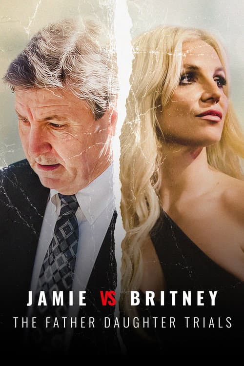 Jamie Vs Britney: The Father Daughter Trials (2022) poster