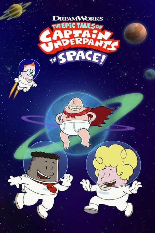 The Epic Tales of Captain Underpants in Space (2020) poster