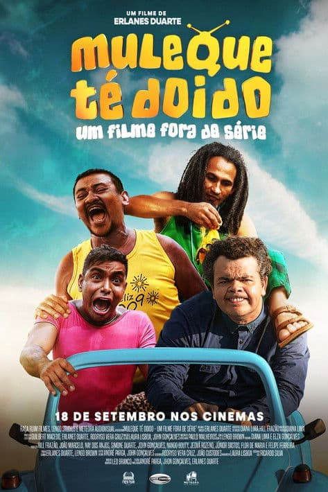 Muleque Té Doido - Um Filme Fora De Série! (2025) poster