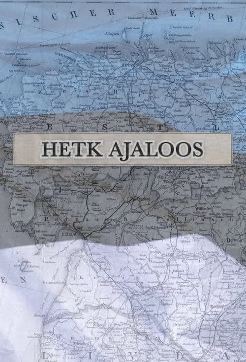Hetk Ajaloos (2017) poster
